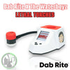 DabRite X The Waterboyz - Dab Rite Pro (Lethal Torches)